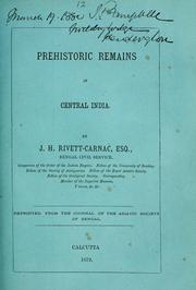 Cover of: Prehistoric remains in central India | J. H. Rivett-Carnac