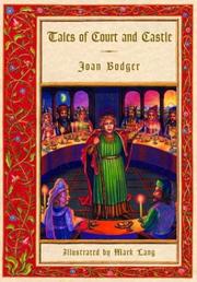 Cover of: Tales of Court and Castle by Joan Bodger