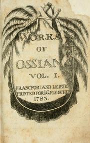 Works of Ossian by James Macpherson, Ossian