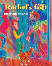 Cover of: Rachel's Gift by Richard Ungar