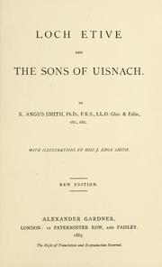 Cover of: Loch Etive and the Sons of Uisnach