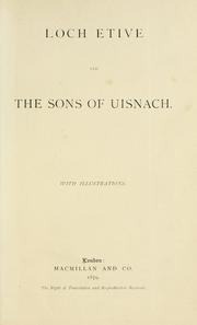 Cover of: Loch Etive and the sons of Uisnach by Robert Angus Smith