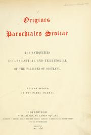 Cover of: Origines parochiales Scotiae by Bannatyne Club (Edinburgh, Scotland)