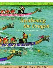 Cover of: Awakening the dragon: the dragon boat festival