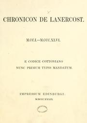 Cover of: Chronicon de Lanercost. 1201-1346. E codice Cottoniano nunc primum typis mandatum
