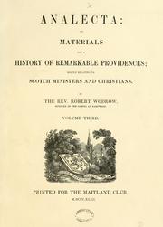 Cover of: Analecta: or, Materials for a history of remarkable providences; mostly relating to Scotch ministers and Christians