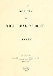 Cover of: Notices from the local records of Dysart