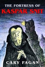 Cover of: The Fortress of Kaspar Snit
