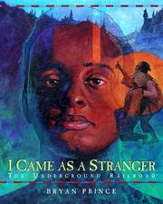 Cover of: I Came As a Stranger by Bryan Prince