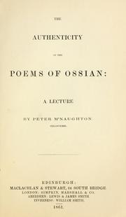 Cover of: The authenticity of the poems of Ossian: a lecture