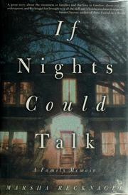 Cover of: If nights could talk | Marsha Recknagel