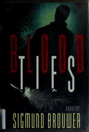Cover of: Blood ties by Sigmund Brouwer