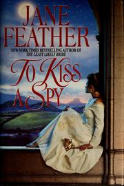 Cover of: To kiss a spy | Jane Feather