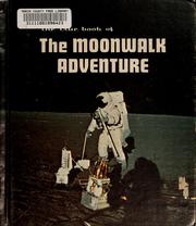 Cover of: The true book of the moonwalk adventure by Margaret Friskey