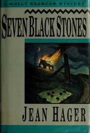 Cover of: Seven black stones by Jean Hager