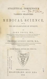 Cover of: An analytical compendium of the various branches of medical science: for the use and examination of students