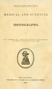 Cover of: Medical and surgical monographs