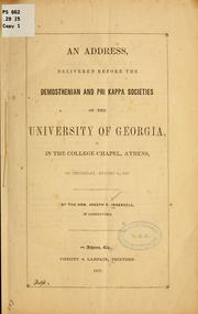 Cover of: An address, delivered before the Demosthenian and Phi kappa societies of the University of Georgia by Joseph R. Ingersoll