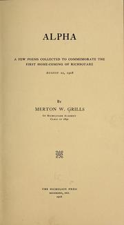 Cover of: Alpha: a few poems collected to commemorate the first home-coming of Richsquare, August 22, 1908