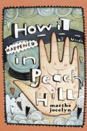 Cover of: How It Happened in Peach Hill by Marthe Jocelyn