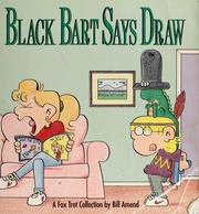 Cover of: Black Bart says draw by Bill Amend