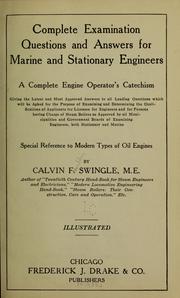 Cover of: Complete examination questions and answers for marine and stationary engineers by Calvin Franklin Swingle