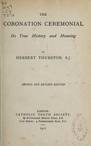 Cover of: The coronation ceremonial by Herbert Thurston