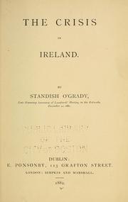 Cover of: The crisis in Ireland by O'Grady, Standish