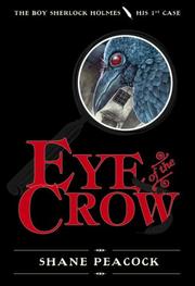 Eye of the Crow by Shane Peacock