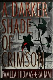 Cover of: A darker shade of crimson by Pamela Thomas-Graham