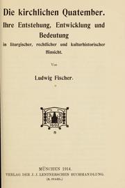 Die kirchlichen quatember by Fischer, Ludwig