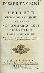 Cover of: Dissertazioni e lettere filologiche antiquarie