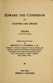 Cover of: Edward the confessor ... by Bennett D. Charron