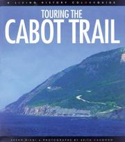 Cover of: Touring the Cabot Trail (Illustrated Site Guide Series)