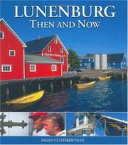 Cover of: Lunenburg Then and Now
