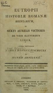 Cover of: Eutropii Historiae Romanae Breviarium by Karl Heinrich Tzschucke