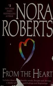 Cover of: From the heart by Nora Roberts