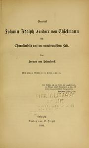 Cover of: General Johann Adolph Freiherr von Thielmann ein Charakterbild aus der napoleonischen Zeit by Herman von Petersdorff