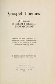 Cover of: Gospel themes by Orson F. Whitney