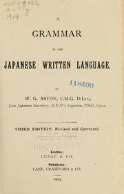 A Grammar of the Japanese written language by W. G. Aston
