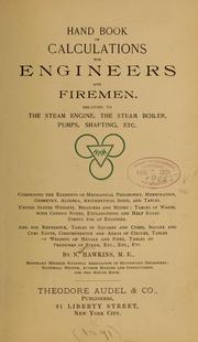 Cover of: Hand book of calculations for engineers and firemen | N. Hawkins
