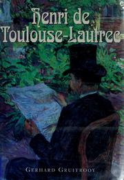 Cover of: Henri de Toulouse-Lautrec by Gerhard Gruitrooy