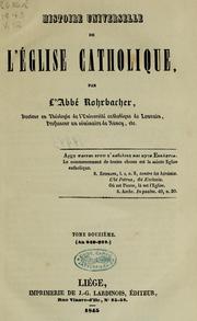 Cover of: Histoire universelle de l'Église catholique by René François Rohrbacher