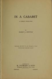 Cover of: In a cabaret ... by Harry L. Newton