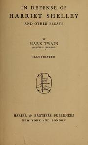 Cover of: In defense of Harriet Shelley, and other essays by Mark Twain