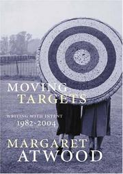 Cover of: Moving targets by Margaret Atwood