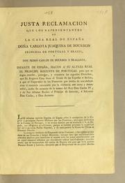 Cover of: Justa reclamacion by Carlota Joaquina Queen, consort of John VI, King of Portugal
