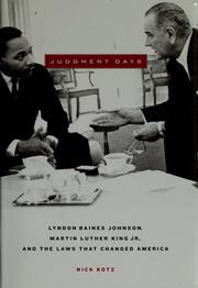 Cover of: Judgment days: Lyndon Baines Johnson, Martin Luther King, Jr., and the laws that changed America