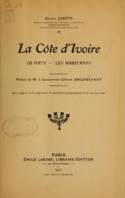 La Côte d'Ivoire by Gaston Joseph