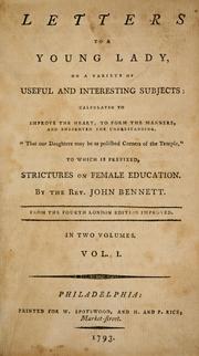 Cover of: Letters to a young lady: on a variety of useful and interesting subjects ... To which is prefixed, Strictures on female education